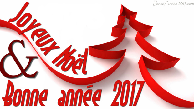 Joyeux Noël à tous et Heureuse Année 2017 Joyeux Noël à tous et Heureuse Année 2017