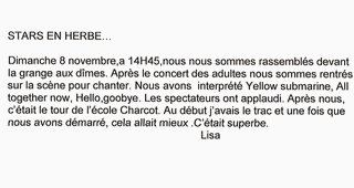 Ecrits des enfants après notre prestation "Beatles"