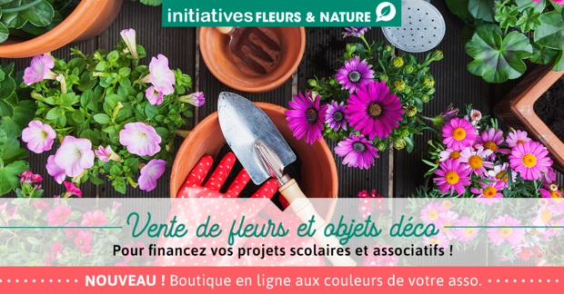 OPÉRATION FLEURS ET NATURE OPÉRATION FLEURS ET NATURE