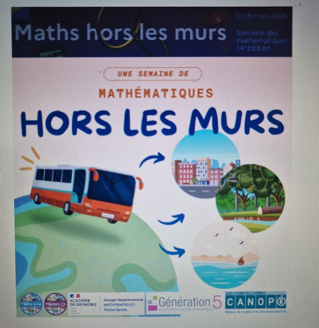 Semaine mathématiques "hors les murs" Semaine mathématiques "hors les murs"