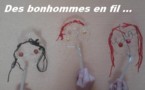 De petits bonhommes en fil De petits bonhommes en fil